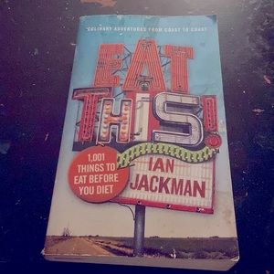 Eat This 1,001 Things to Eat Before You Die by Ian Jackman paperback
